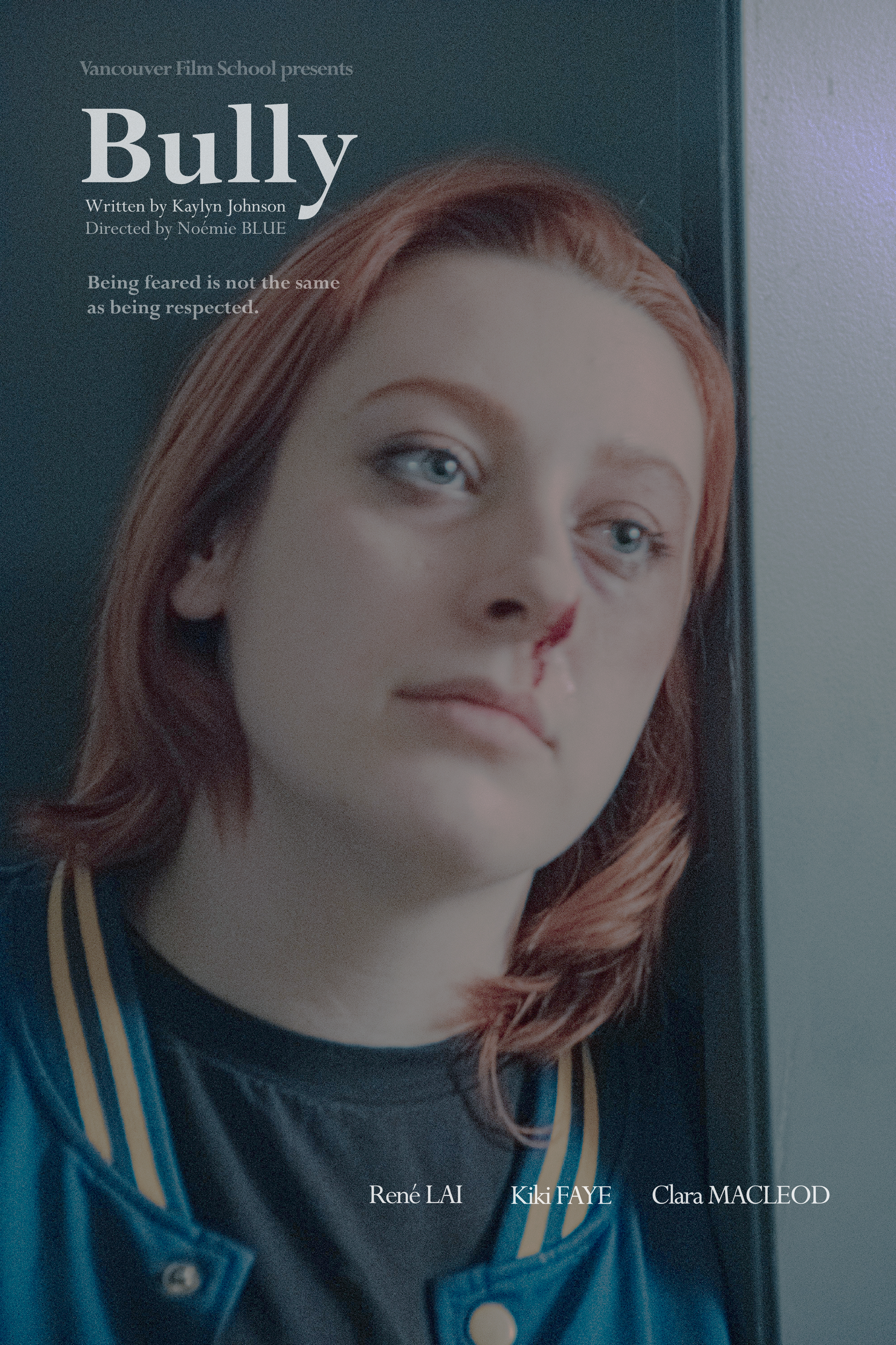 Bully - Written by Kaylyn Johnson